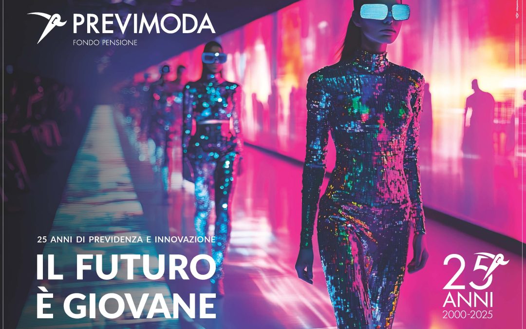 Previmoda compie 25 anni: un traguardo da celebrare insieme
